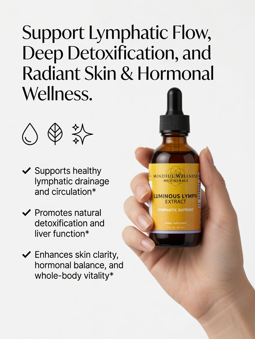 Luminous Lymph - Herbal Tincture